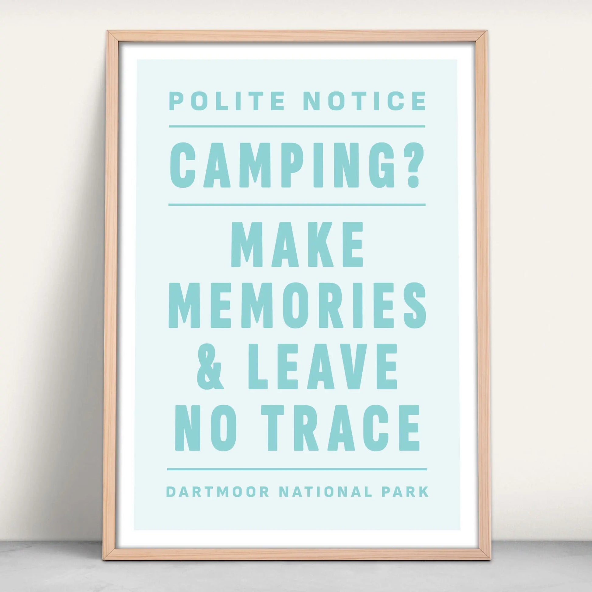 Wild Camping, Make Memories Leave no Trace Art Print on blue from Purest Green Prints